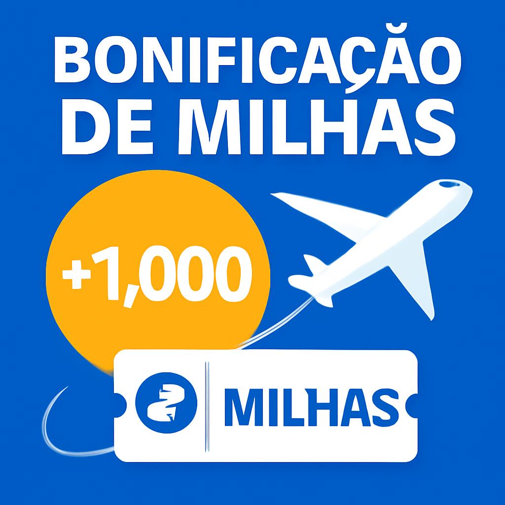 Bonificação de milhas: aproveite e venda com segurança no Balcão de Milhas 1 bonificação de milhas