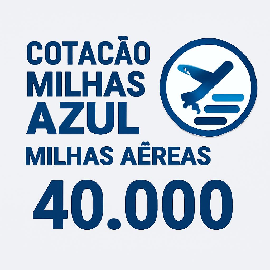 cotacao milhas azul
