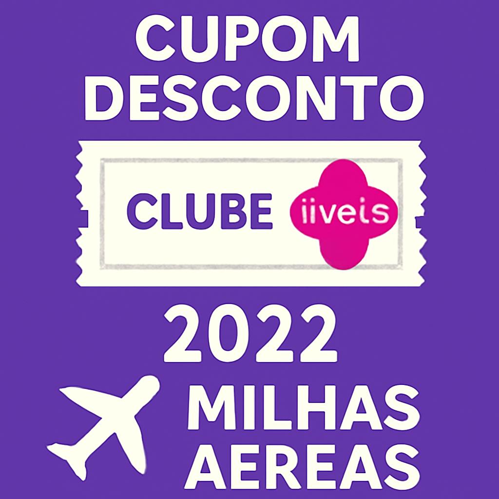 Cupom Desconto Clube Livelo 2022 para Economizar Milhas 1 cupom desconto clube livelo 2022