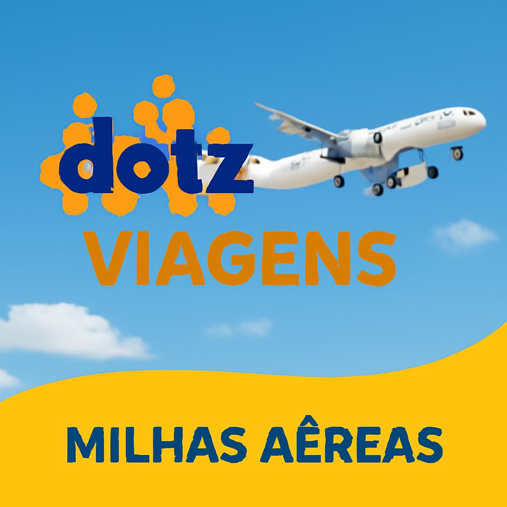 Dotz Viagens: Compre ou Venda Milhas com Segurança e Agilidade 1 dotz viagens