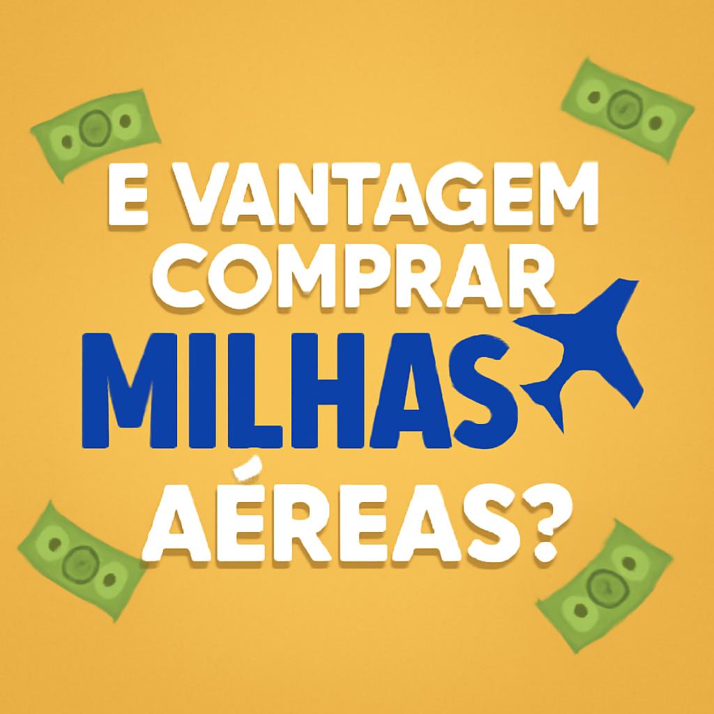 É Vantagem Comprar Milhas no Balcão de Milhas com Segurança 1 é vantagem comprar milhas