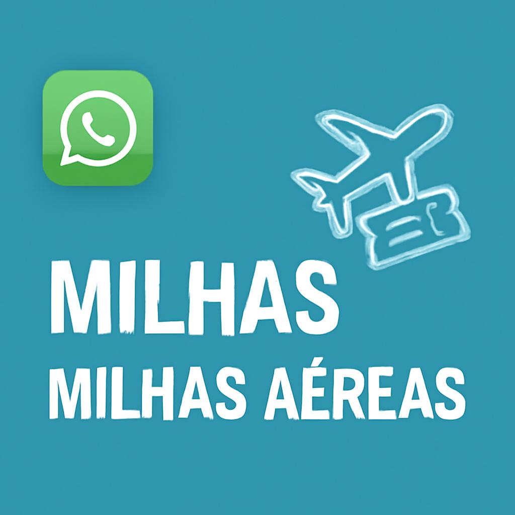 Grupo de Whatsapp Milhas: Compre e Venda Milhas com Segurança no Balcão de Milhas 1 grupo de whatsapp milhas