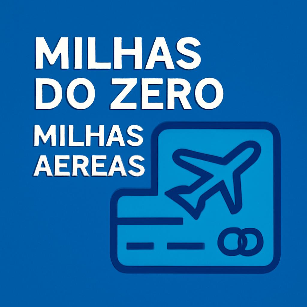 Milhas do Zero: Compre e Venda Milhas com Segurança no Balcão de Milhas 1 milhas do zero