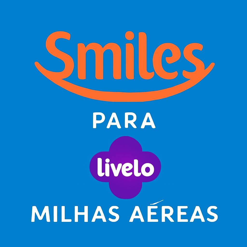 Smiles para Livelo: Troque e Negocie Milhas com Segurança e Agilidade 1 smiles para livelo