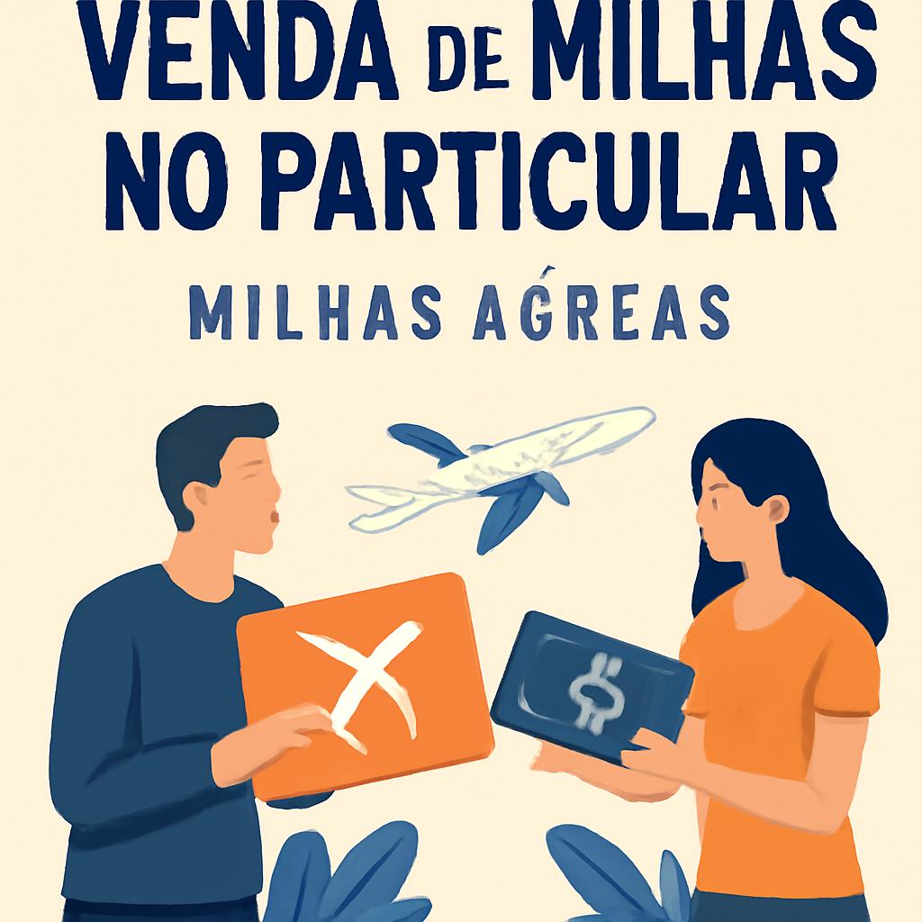 Venda de milhas no particular com segurança e agilidade 1 venda de milhas no particular