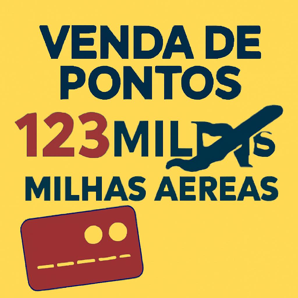 Venda de pontos 123 milhas com segurança no Balcão de Milhas 1 venda de pontos 123 milhas