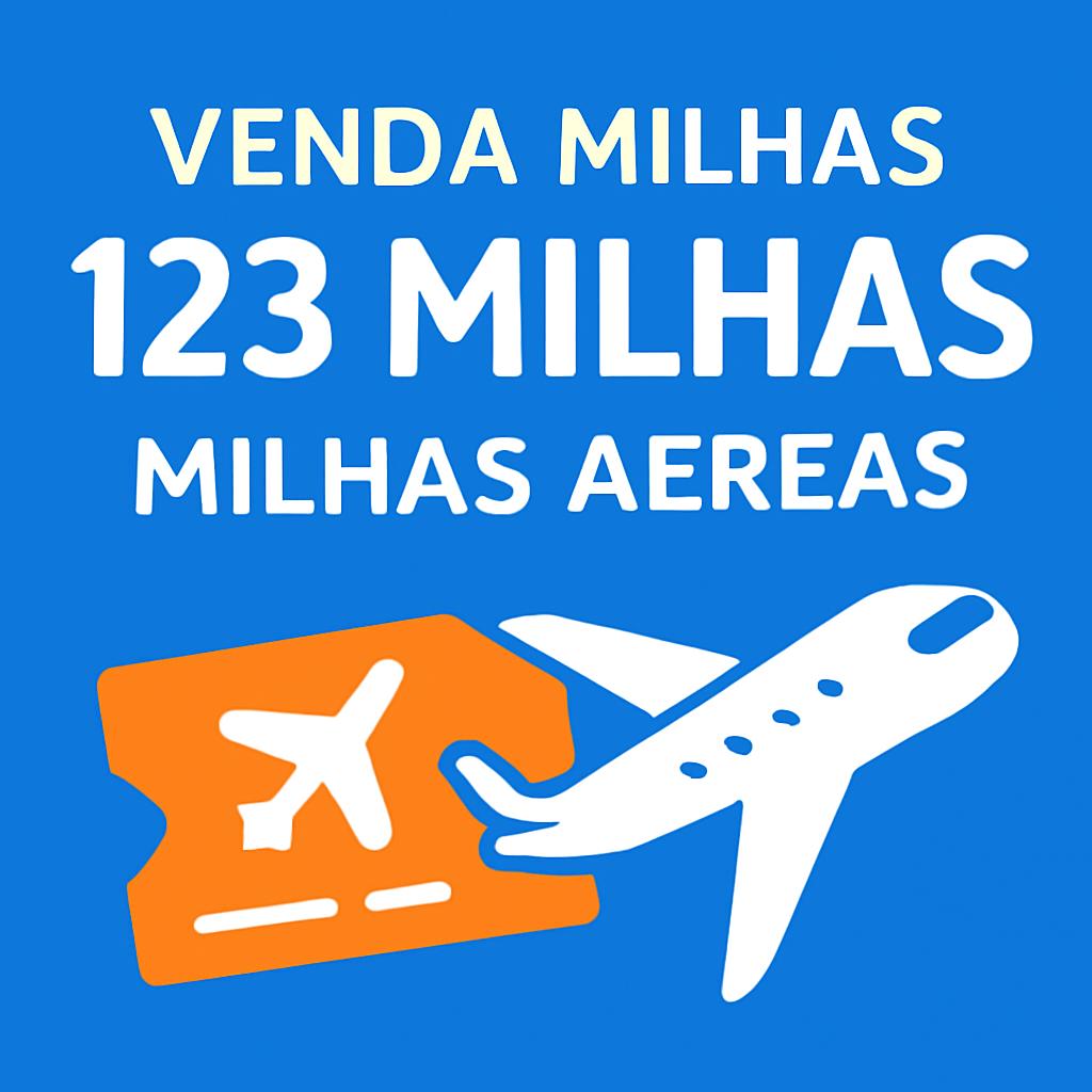 Venda milhas 123 milhas com segurança no Balcão de Milhas 1 venda milhas 123 milhas