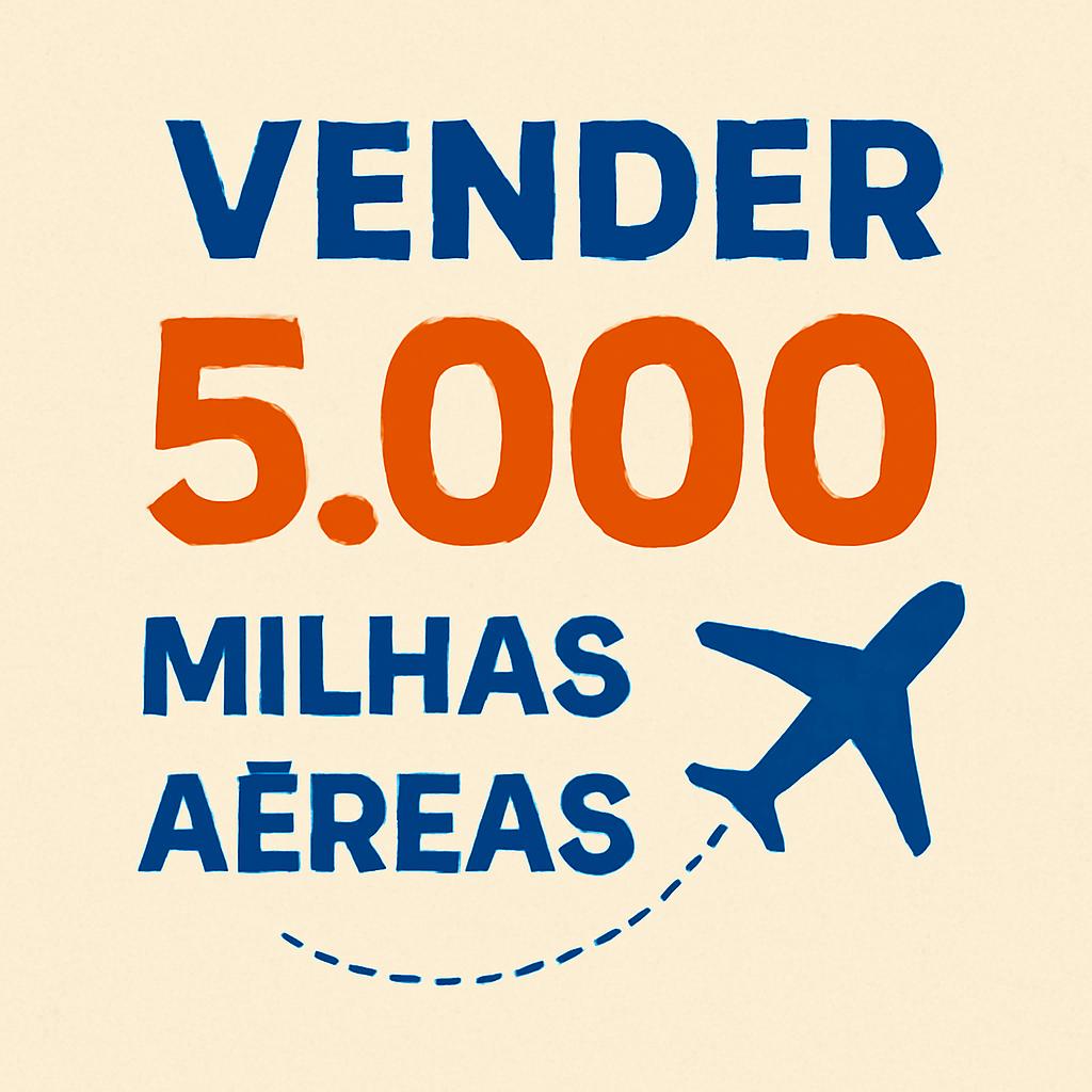 Vender 5.000 Milhas com Segurança e Agilidade no Balcão de Milhas 1 vender 5.000 milhas